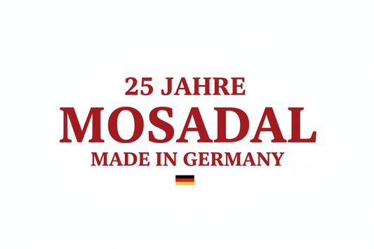 25 Jahre Mosadal Made in Germany – maximale Schriftgröße